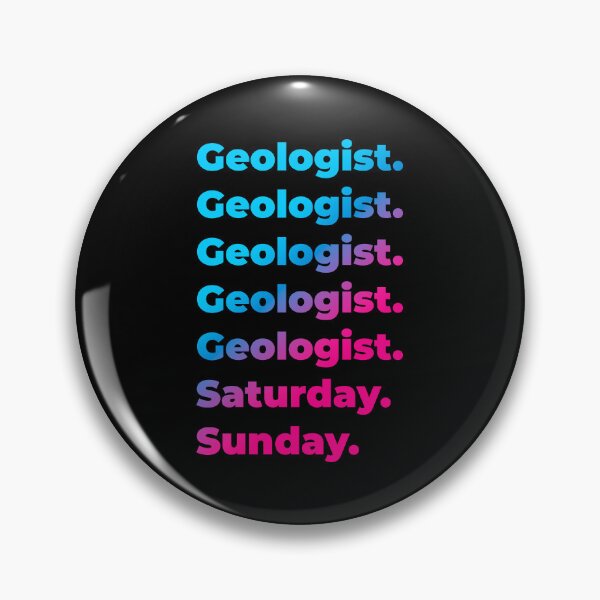Item preview, Geologist. Saturday. Sunday. designed and sold by SVPOD.