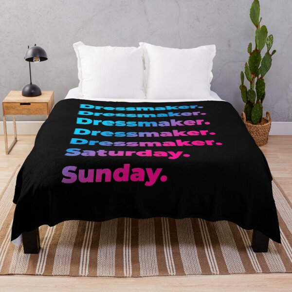 Item preview, Dressmaker. Saturday. Sunday. designed and sold by SVPOD.