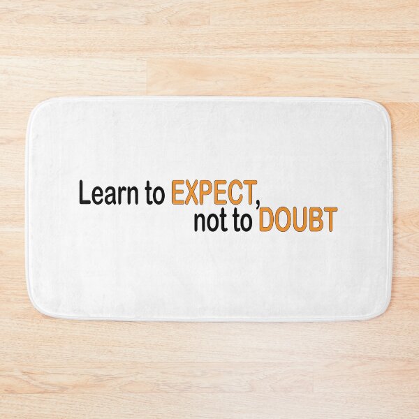 Item preview, Learn to Expect not to Doubt! designed and sold by Positive Mindzet!.