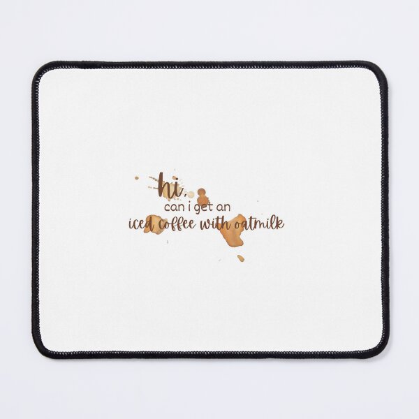 Item preview, Iced coffee with oatmilk order designed and sold by hannahsond11.