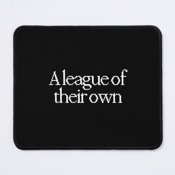 Item preview, A League Of Their Own Quotes designed and sold by dsxclothing.