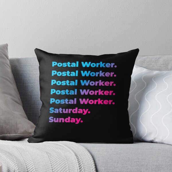 Item preview, Postal Worker. Saturday. Sunday. designed and sold by SVPOD.