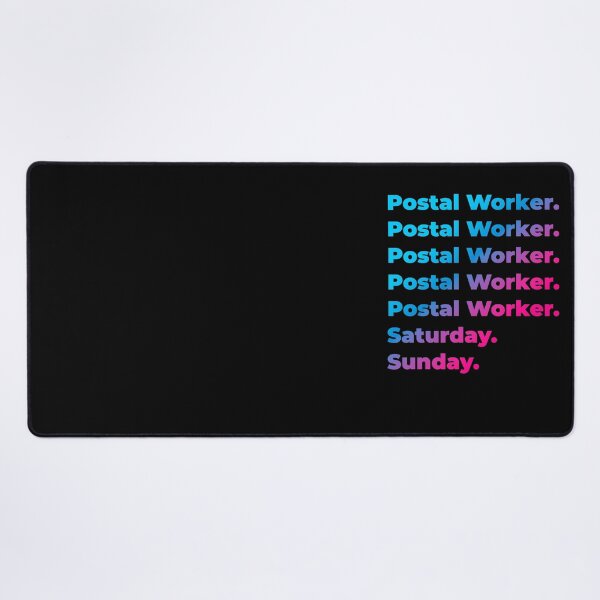 Item preview, Postal Worker. Saturday. Sunday. designed and sold by SVPOD.