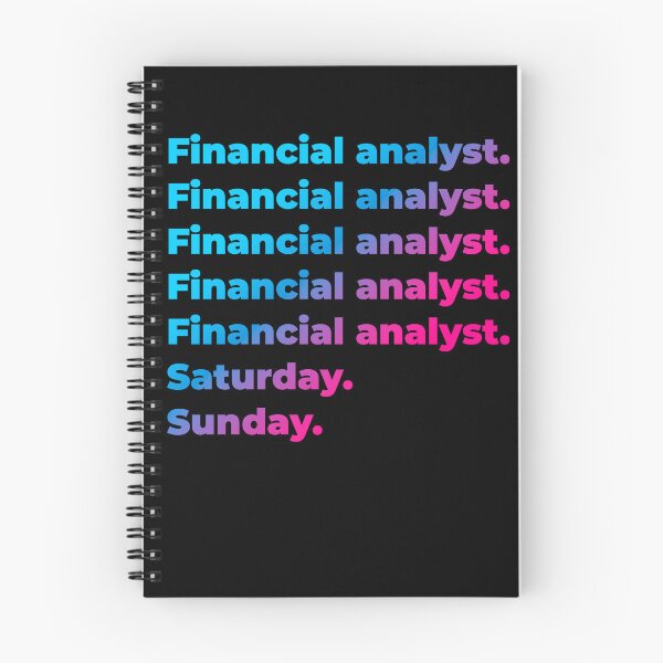 Item preview, Financial analyst. Saturday. Sunday. designed and sold by SVPOD.
