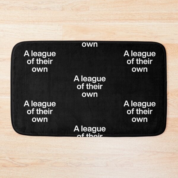 Item preview, A League Of Their Own Quotes designed and sold by dsxclothing.