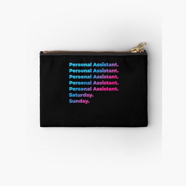 Item preview, Personal Assistant. Saturday. Sunday. designed and sold by SVPOD.