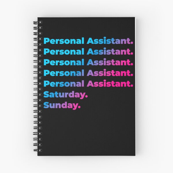 Item preview, Personal Assistant. Saturday. Sunday. designed and sold by SVPOD.