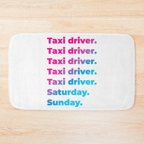 Item preview, Taxi driver work week designed and sold by SVPOD.