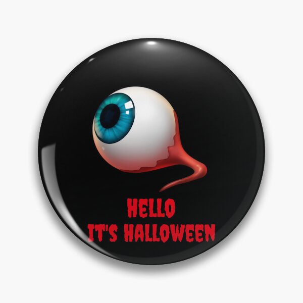 Item preview, Hello it's Halloween scary eyeball designed and sold by UnstoppableShpy.
