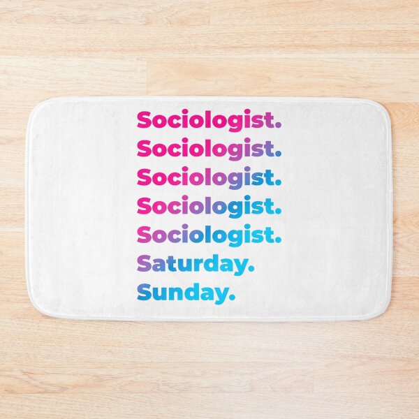 Item preview, Sociologist work week designed and sold by SVPOD.