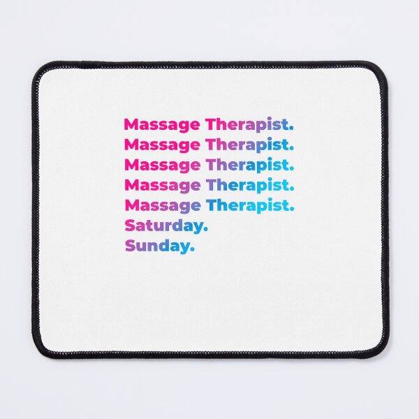 Item preview, Massage Therapist work week designed and sold by SVPOD.