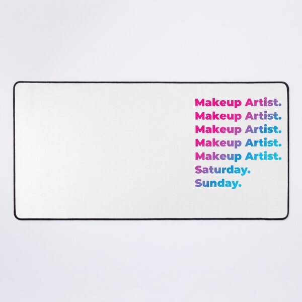 Item preview, Makeup Artist work week designed and sold by SVPOD.