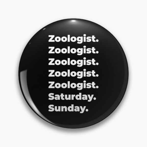 Item preview, Zoologist saturday and sunday designed and sold by SVPOD.