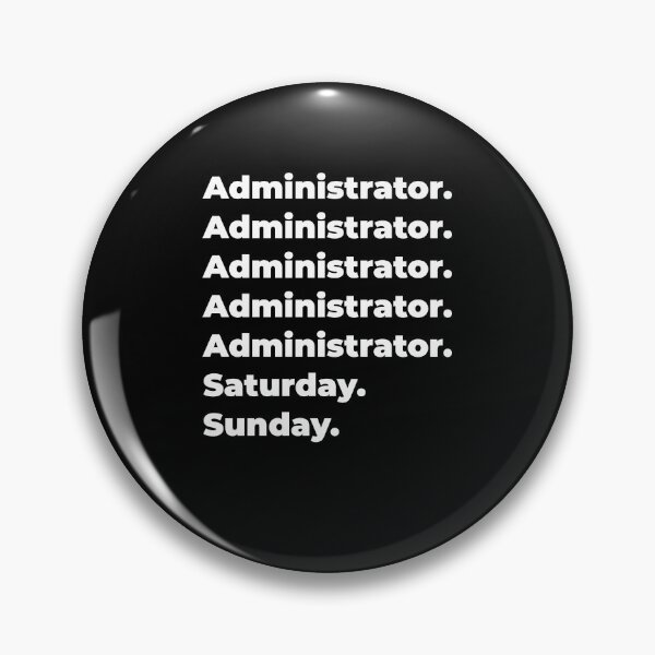 Item preview, Administrator saturday and sunday designed and sold by SVPOD.