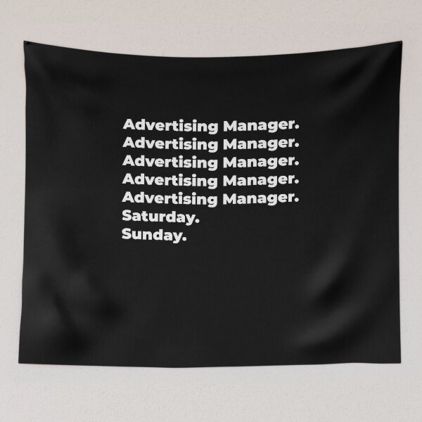 Item preview, Advertising Manager saturday and sunday designed and sold by SVPOD.
