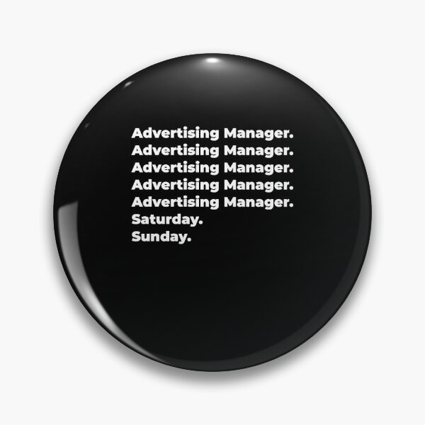 Item preview, Advertising Manager saturday and sunday designed and sold by SVPOD.