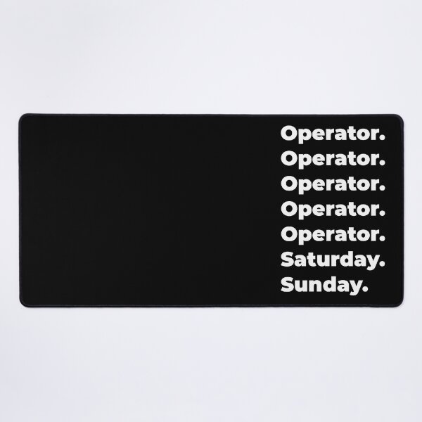 Item preview, Operator saturday and sunday designed and sold by SVPOD.