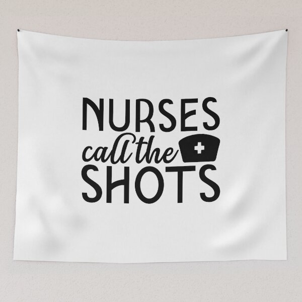 Item preview, Nurses Call the Shots funny nurse quote gifr for nurse love nursing  designed and sold by DesignisMine.