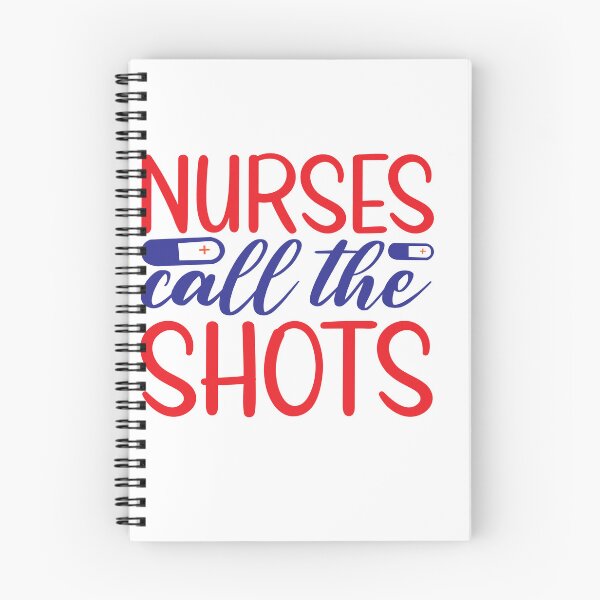 Item preview, Nurses Call the Shots funny nurse quote gifr for nurse love nursing  designed and sold by DesignisMine.