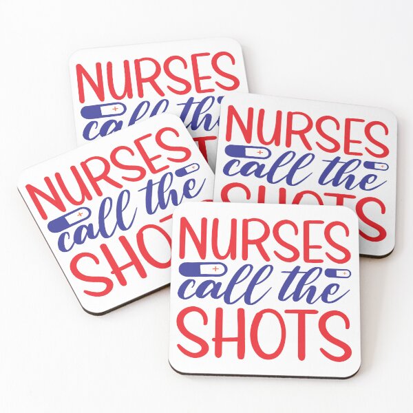 Item preview, Nurses Call the Shots funny nurse quote gifr for nurse love nursing  designed and sold by DesignisMine.