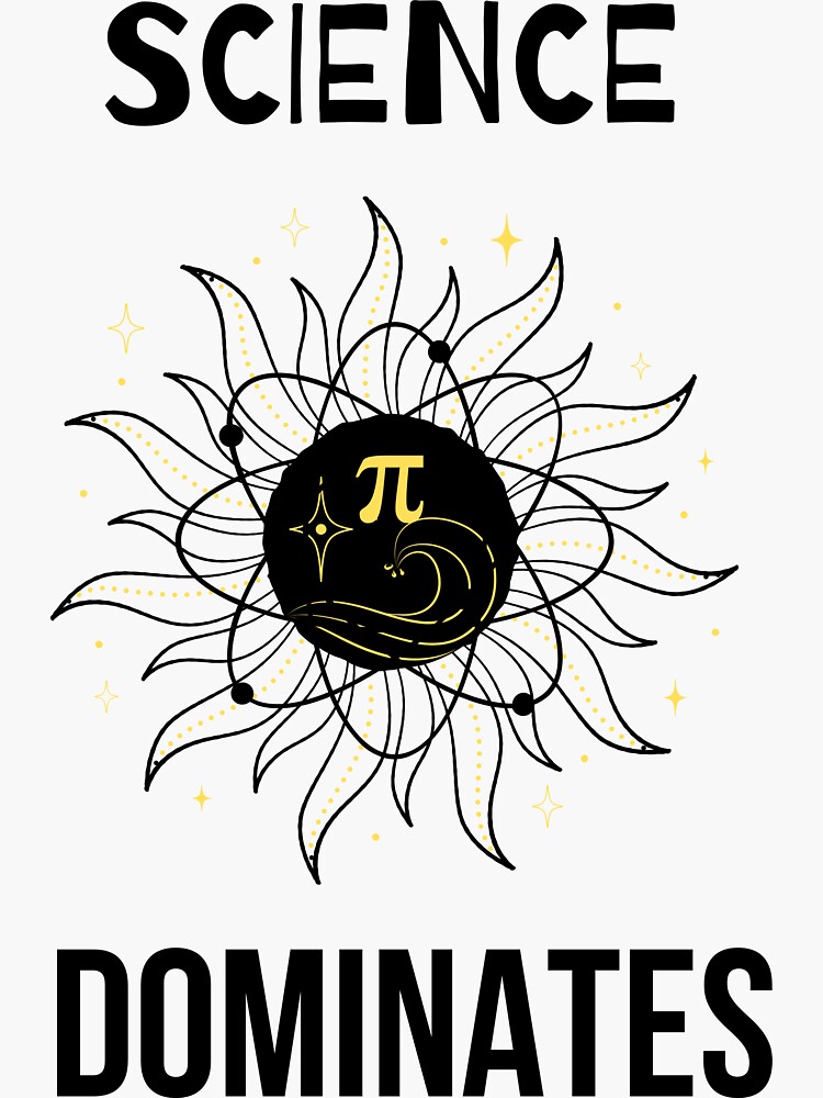 "Science Dominates! Educational Teacher. On red bubble" Sticker for