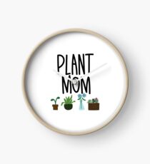 Plant Mom Clock