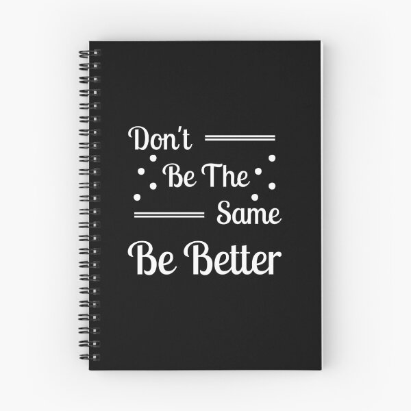 Item preview, Don't be the same be better  designed and sold by Shahd  Design.