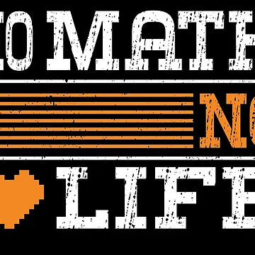 Artwork thumbnail, No Math No Life, Funny Design For Math Lover by LOGPRO