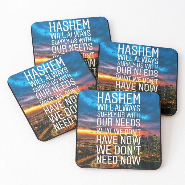 Item preview, Hashem will always supply us with our needs what we don't have now we don't need now. Religious quote designed and sold by Stories To Inspire - Motivational Jewish Quotes.