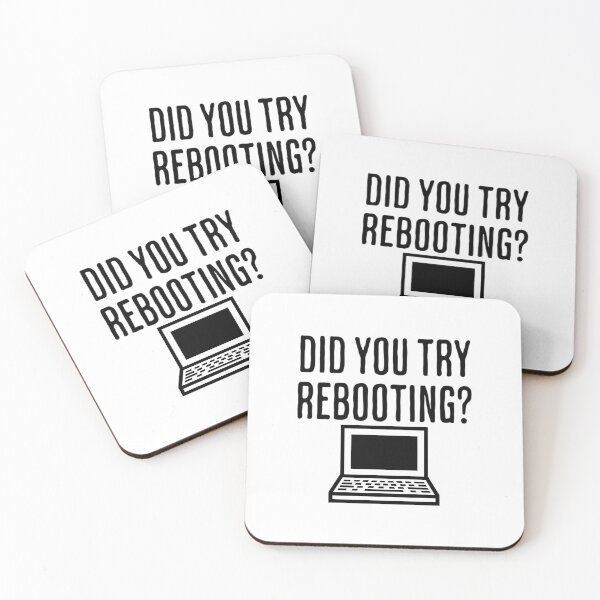Item preview, Did You Try Rebooting - Funny Motivational Saying designed and sold by AlanPhotoArt.