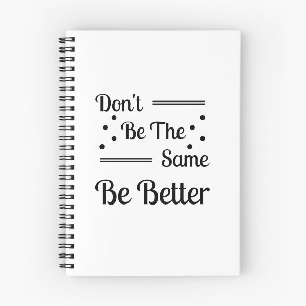 Item preview, Don't be the same be better  designed and sold by Shahd  Design.