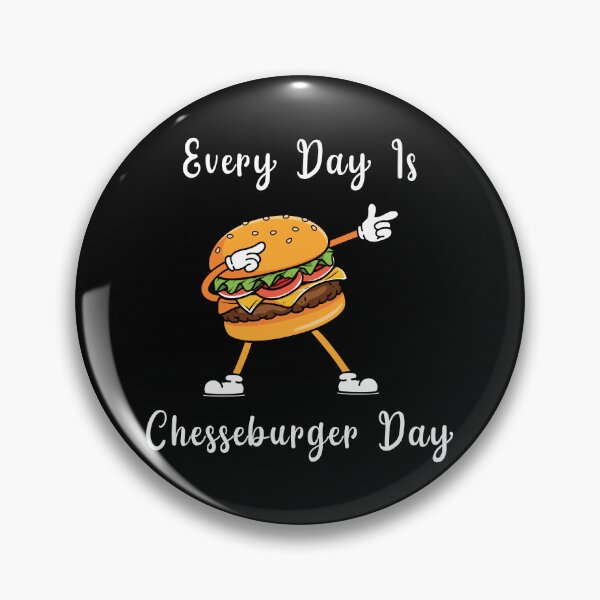 Item preview, National Cheeseburger Day - Every Day is Cheeseburger Day designed and sold by Giggle Gear Tees.