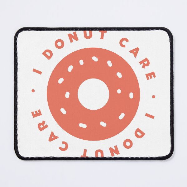 Item preview, "I Donut Care" designed and sold by TrendzMerch.