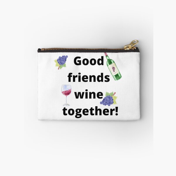 Item preview, Good friends wine together! designed and sold by artbyrosse.