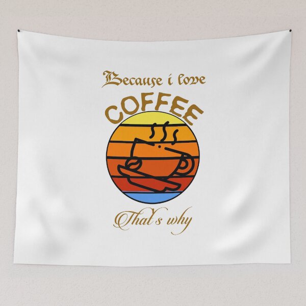 Item preview, Because I love coffee, that's why... V2.  designed and sold by Chakilogy.