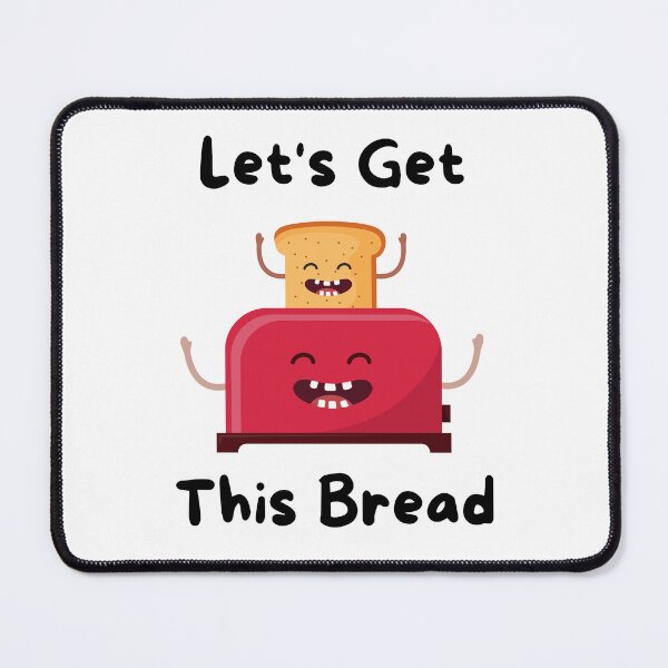 Item preview, Let's Get This Bread designed and sold by LifeLongTees ..