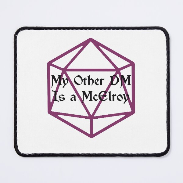 Item preview, My Other DM Is a McElroy designed and sold by SpookyFox.