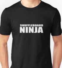 Shuffleboard Ninja Shirt Funny Cruise Cruising Tee Unisex T-Shirt
