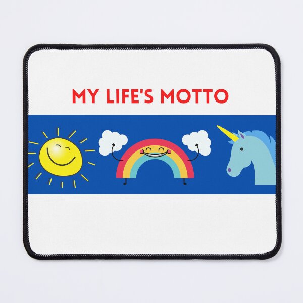 Item preview, My Life's Motto ( Sunshine, rainbow, unicorn) designed and sold by WithAngela.