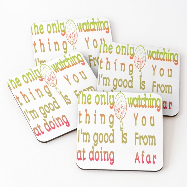 Item preview,  The only thing I'm good at is watching you from afar designed and sold by RendoRed.