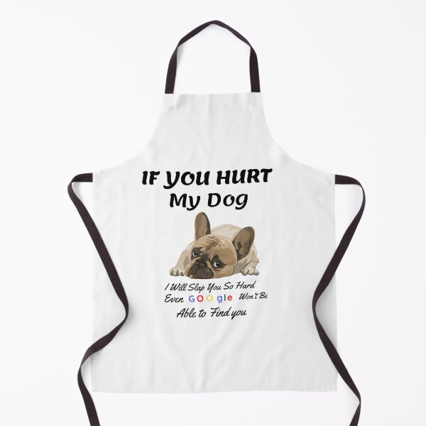 Item preview, If You Hurt My Dog I Will Slap You So Hard Even Google Wont Be Able To Find You designed and sold by FirnandArt.