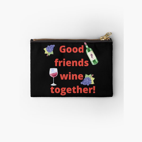 Item preview, Good friends wine together! designed and sold by artbyrosse.