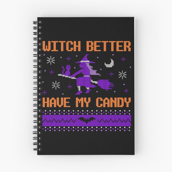 Item preview, Hello it's Halloween witch better have my candy designed and sold by UnstoppableShpy.