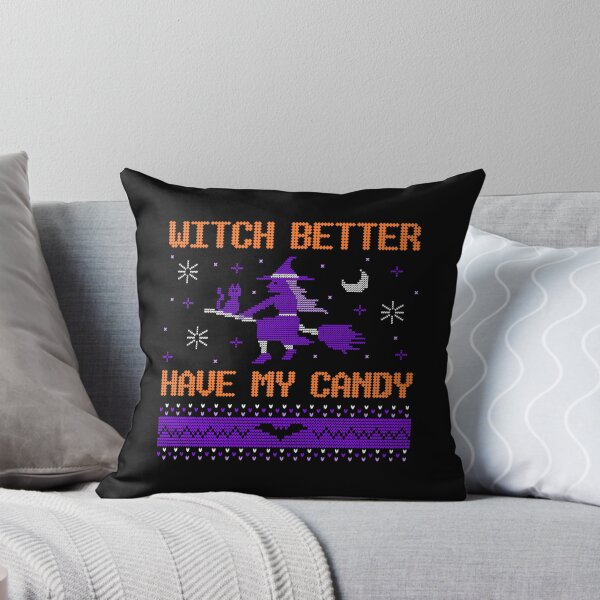 Item preview, Hello it's Halloween witch better have my candy designed and sold by UnstoppableShpy.