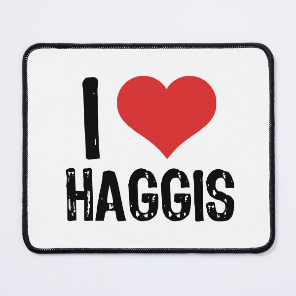 Item preview, I Love Haggis designed and sold by The "I Love Everything" Shop.