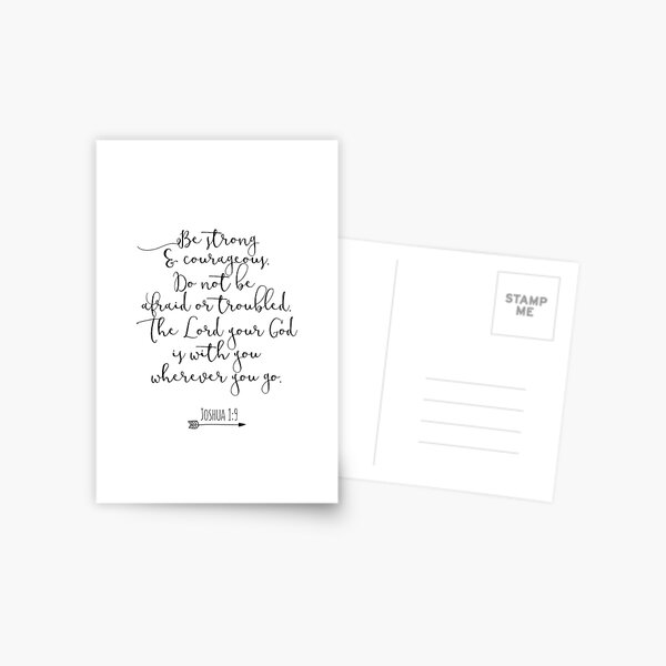 Bible Verse - Be Strong And Courageous Postcard