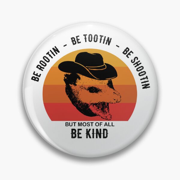 Item preview, Be Rootin Be Tootin Be Shootin Be Kind - Cowboy Opossum Lover designed and sold by Raiko-art.