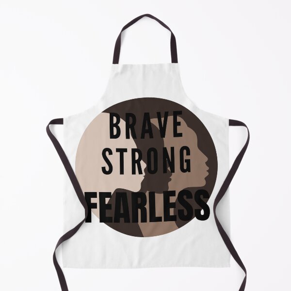 Item preview, Brave Strong Fearless designed and sold by Demetria Williams.