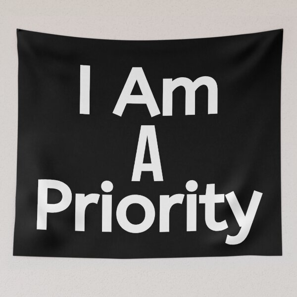 Item preview, I Am A Priority designed and sold by BigMovesHustler.