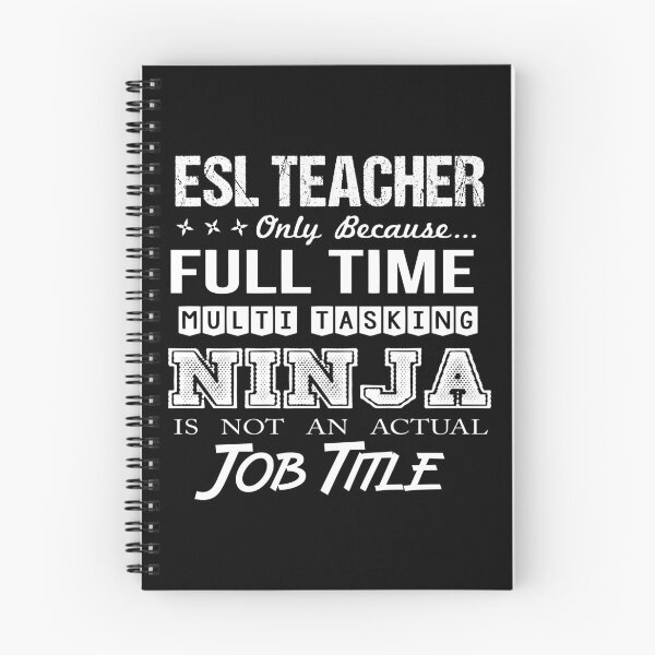 Item preview, Esl Teacher T Shirt - Multitasking Ninja Job Gift Item Tee designed and sold by alishabvrstella.